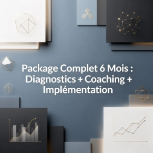 Package Complet 6 Mois : Diagnostics + Coaching + Implémentation